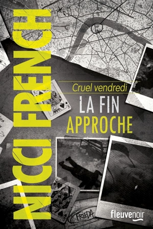 Cruel vendredi : la fin approche - Nicci French