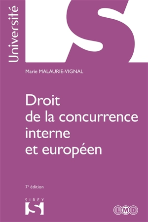 Droit de la concurrence interne et européen - Marie Malaurie-Vignal