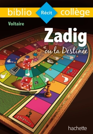 Zadig ou La destinée - Voltaire