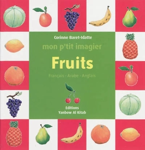 Fruits : français-arabe-anglais - Corinne Baret