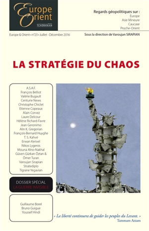 Europe & Orient, n° 23. Stratégie du chaos - Varoujan Sirapian