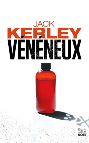 Vénéneux - Jack Kerley