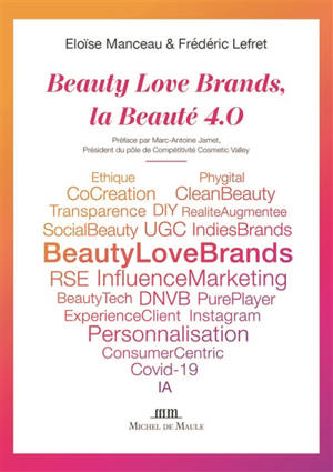 Beauty love brands, la beauté 4.0 - Eloïse Manceau