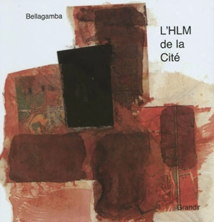 L'HLM de la Cité - Bellagamba