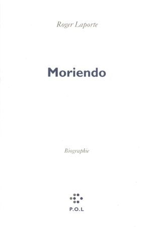 Moriendo - Roger Laporte