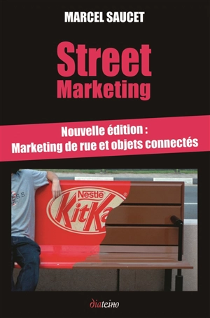 Street marketing : un buzz dans la ville ! - Marcel Saucet