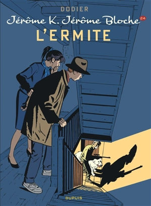 Jérôme K. Jérôme Bloche. Vol. 24. L'ermite - Dodier