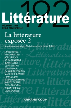 Littérature, n° 192. La littérature exposée (2)