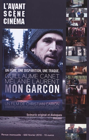 Avant-scène cinéma (L'), n° 650. Mon garçon : un film de Christian Carion : scénario original et dialogues, dossier - Christian Carion