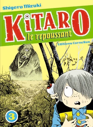 Kitaro le repoussant. Vol. 3 - Shigeru Mizuki