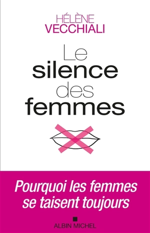 Le silence des femmes - Hélène Vecchiali