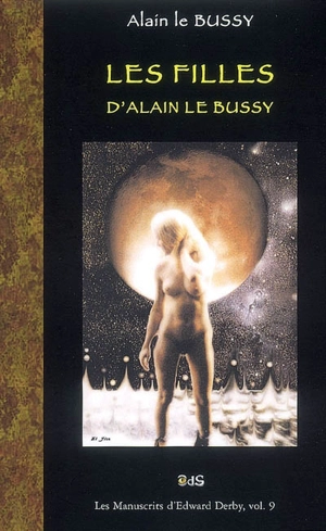 Les filles d'Alain Le Bussy - Alain Le Bussy