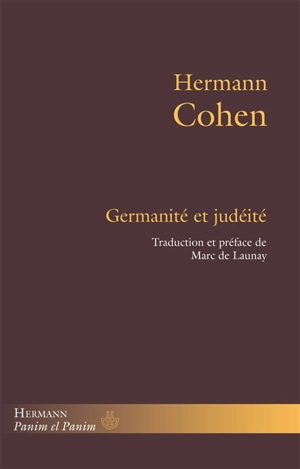 Germanité et judéité - Hermann Cohen