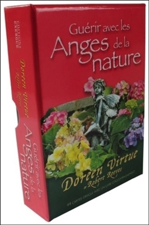 Guérir avec les anges de la nature - Doreen Virtue