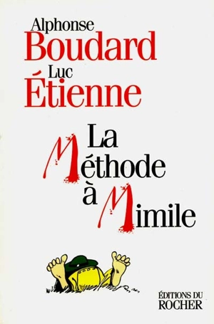 La méthode à Mimile : l'argot sans peine - Alphonse Boudard