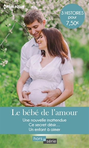 Le bébé de l'amour - Carole Mortimer