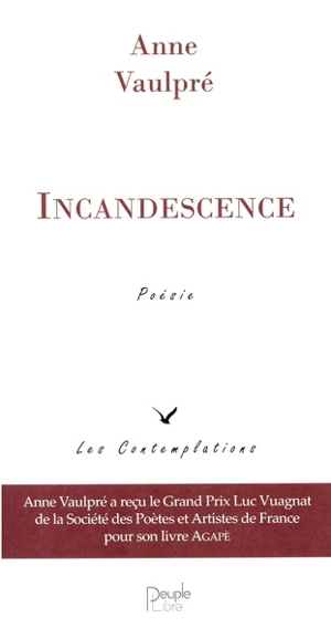 Incandescence - Anne Vaulpré