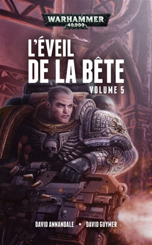 L'éveil de la bête. Vol. 5 - David Annandale