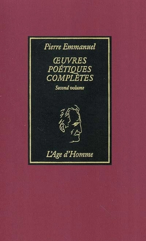 Oeuvres poétiques complètes. Vol. 2 - Pierre Emmanuel