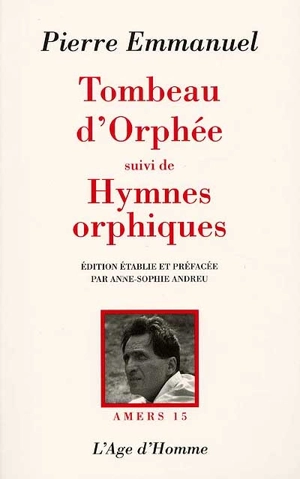 Tombeau d'Orphée. Hymnes orphiques