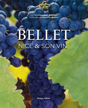 Bellet : Nice & son vin - Véronique Thuin-Chaudron