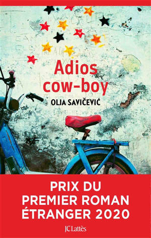 Adios cow-boy - Olja Savicevic
