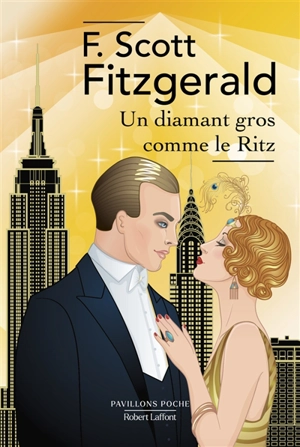 Un diamant gros comme le Ritz - Francis Scott Fitzgerald