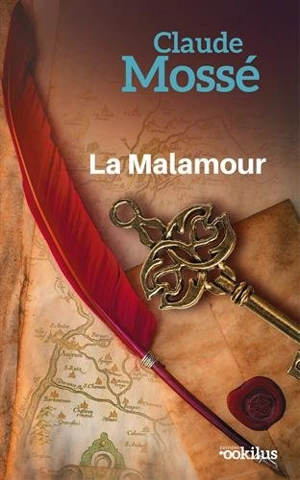 La Malamour - Claude Mossé