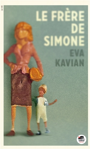 Le frère de Simone - Eva Kavian