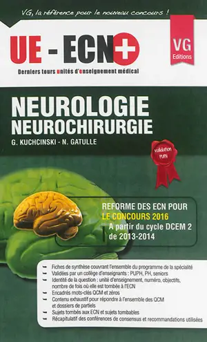 Neurologie, neurochirurgie - Grégory Kuchcinski