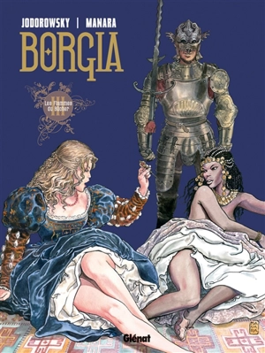 Borgia. Vol. 3. Les flammes du bûcher - Alexandro Jodorowsky