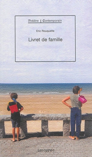 Livret de famille - Eric Rouquette