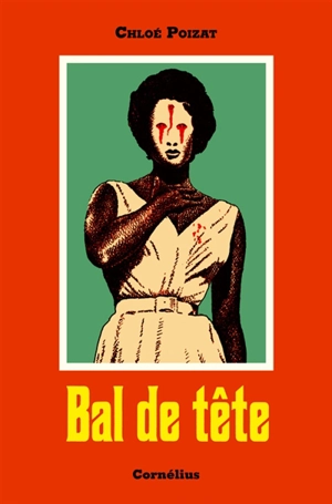 Bal de tête - Chloé Poizat