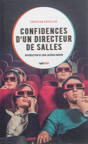 Confidences d'un directeur de salles - Christian Seveillac