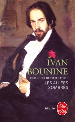 Les allées sombres - Ivan Alexeevitch Bounine