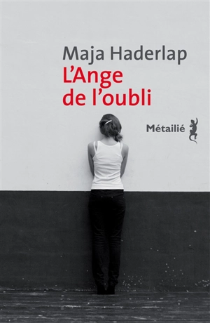 L'ange de l'oubli - Maja Haderlap