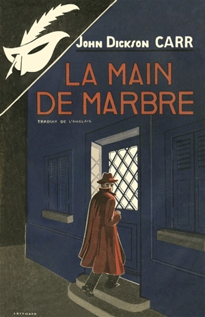 La main de marbre. Poison in jest - John Dickson Carr