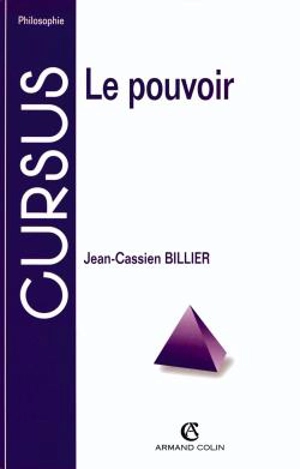 Le pouvoir - Jean-Cassien Billier