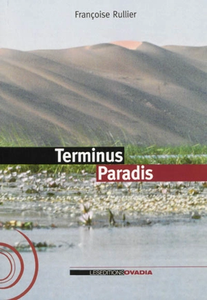 Terminus paradis - Françoise Rullier