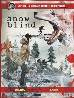 Snow blind - Ollie Masters