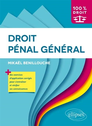 Droit pénal général - Mikaël Benillouche