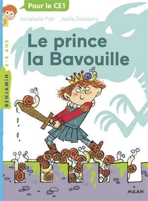 Le prince la Bavouille - Annabelle Fati