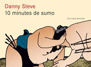 10 minutes de sumo - Danny Steve