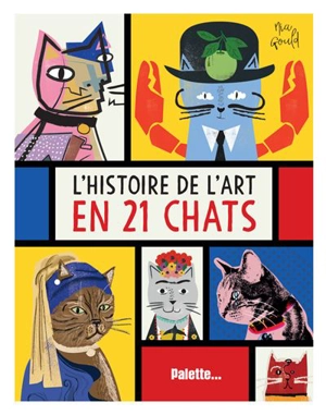 L'histoire de l'art en 21 chats - Diane Vowles