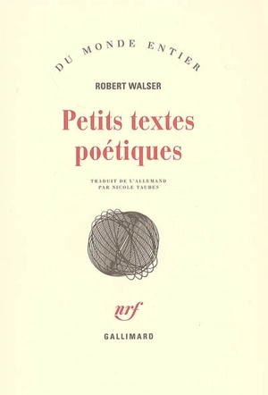 Petits textes poétiques - Robert Walser