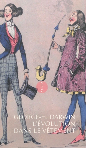 L'évolution dans le vêtement - George Howard Darwin
