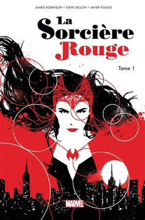 La sorcière rouge. Vol. 1 - James Robinson