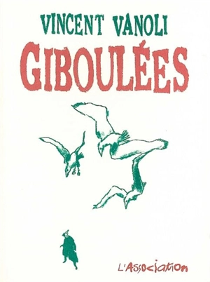 Giboulées - Vincent Vanoli