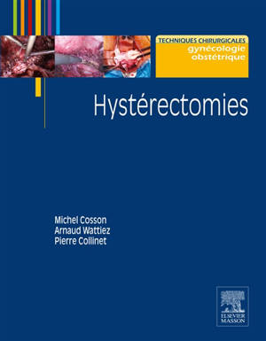 Hystérectomies - Michel Cosson