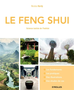 Le feng shui : science taoïste de l'habitat - Nicolas Hardy